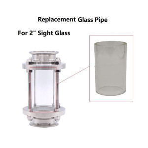 Replacement Glass tube for 2 Inch Sight Glass