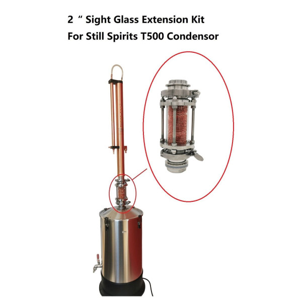 New Up-graded 2“ Sight glass Extension Kit for Still Spirits T500 Condenser
